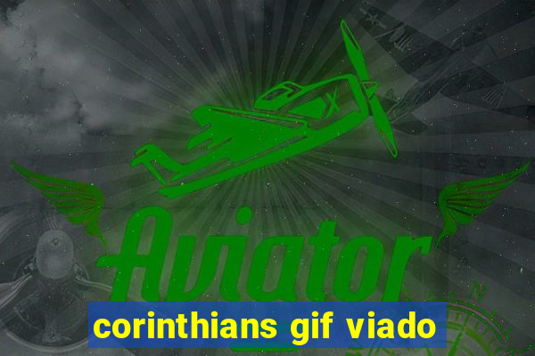 corinthians gif viado