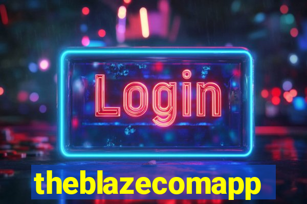 theblazecomapp