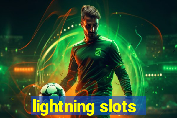 lightning slots