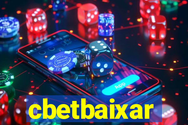 cbetbaixar