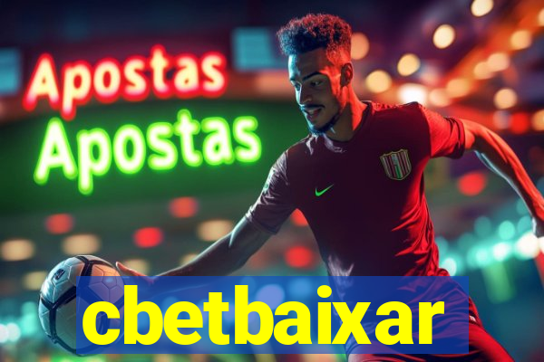 cbetbaixar