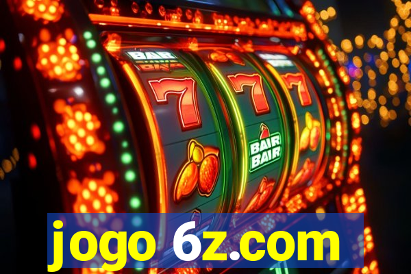 jogo 6z.com