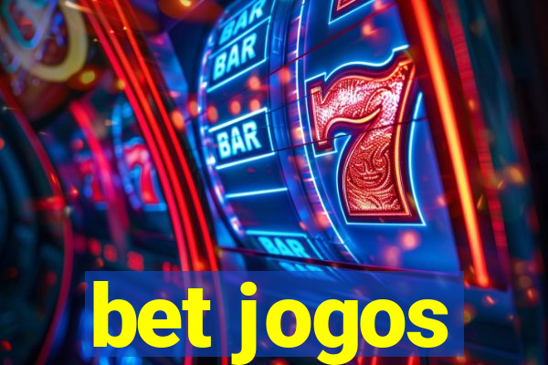 bet jogos