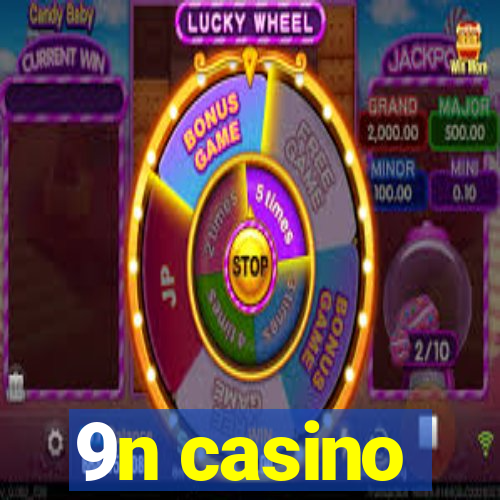 9n casino