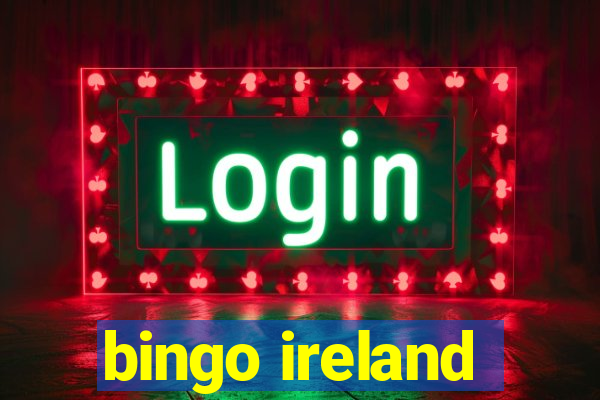 bingo ireland