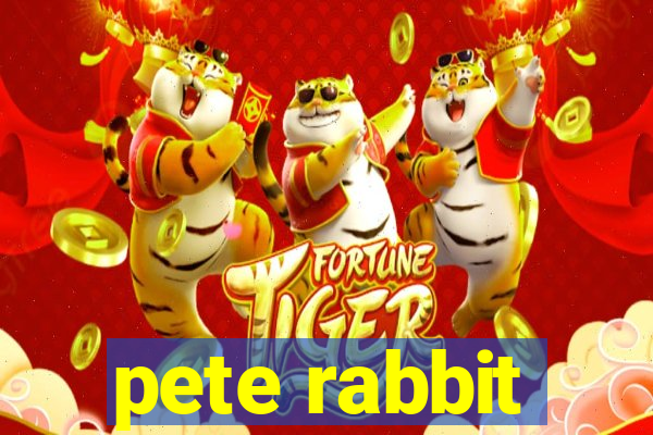 pete rabbit