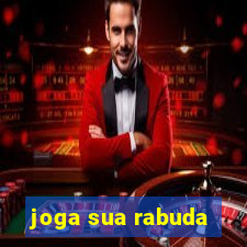 joga sua rabuda