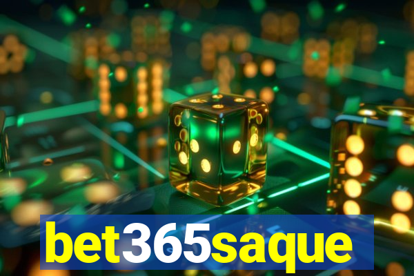 bet365saque