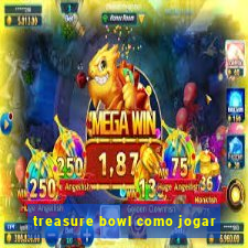 treasure bowl como jogar