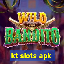 kt slots apk