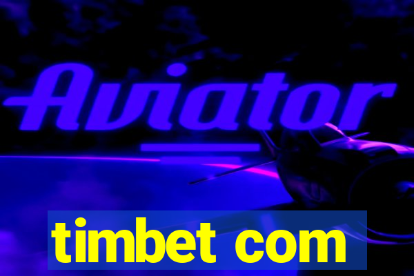 timbet com