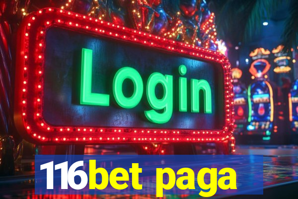 116bet paga