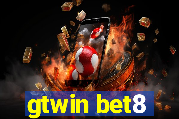 gtwin bet8