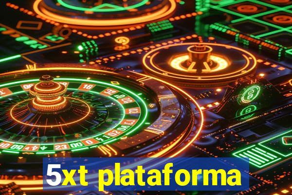 5xt plataforma