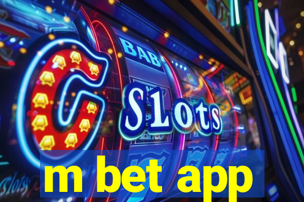 m bet app