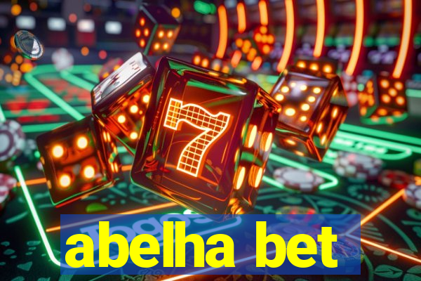 abelha bet