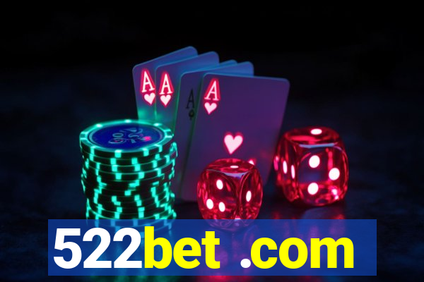 522bet .com