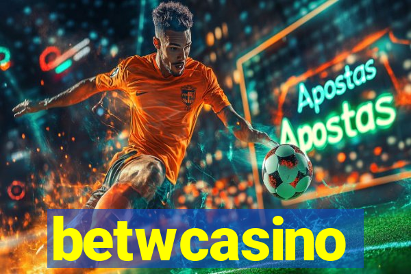 betwcasino