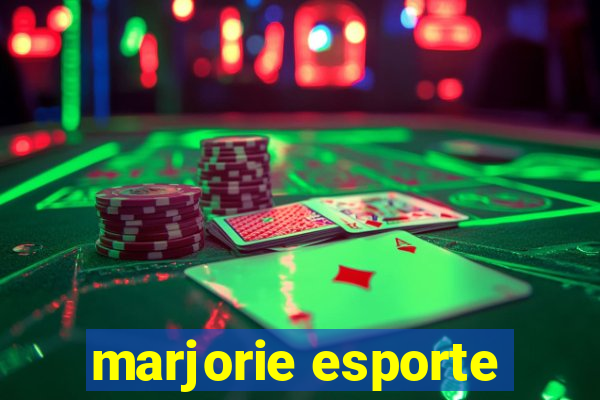 marjorie esporte