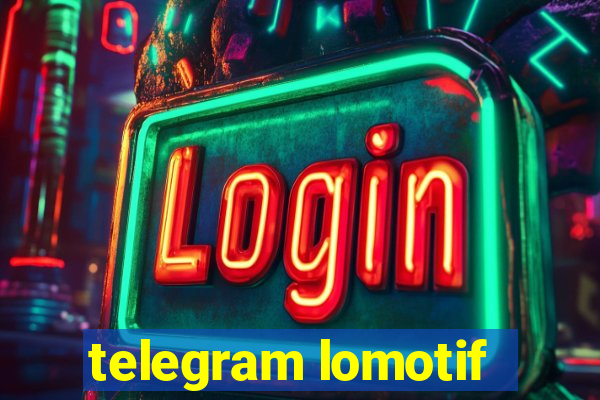 telegram lomotif