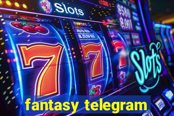 fantasy telegram