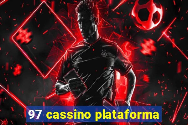 97 cassino plataforma