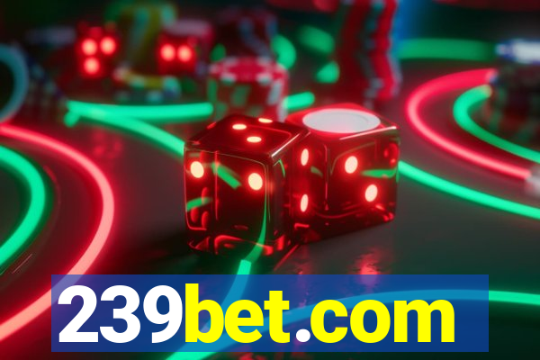 239bet.com