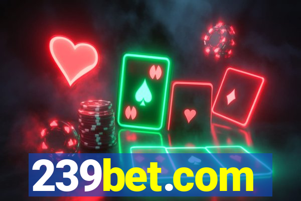 239bet.com