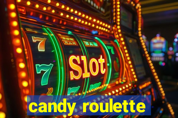 candy roulette