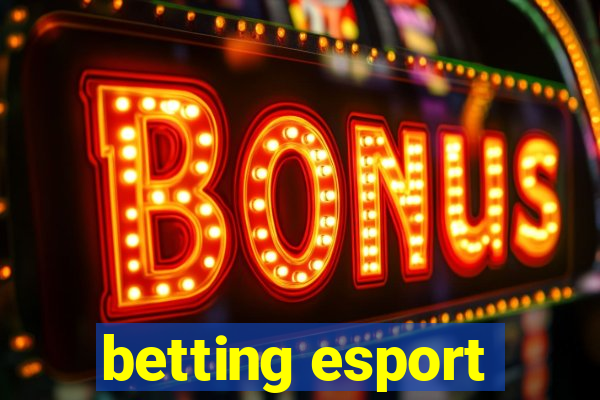 betting esport