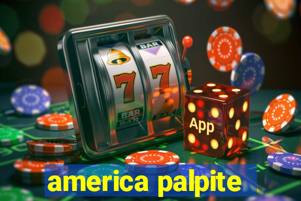 america palpite