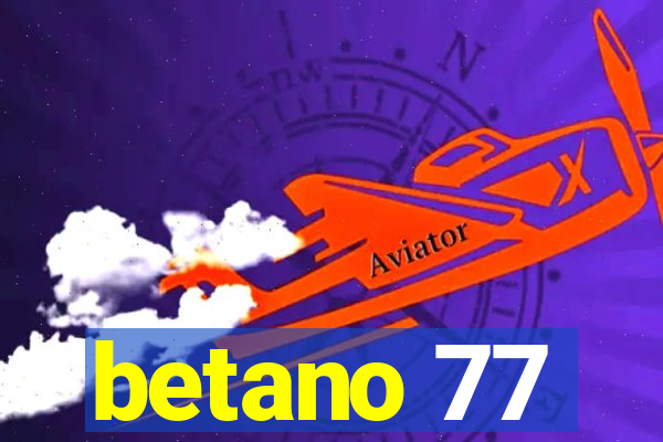 betano 77