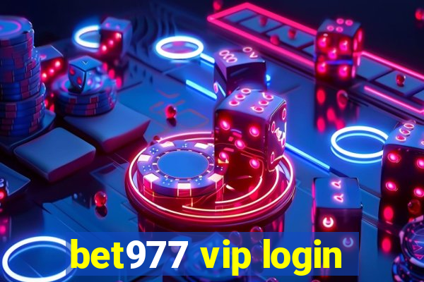 bet977 vip login