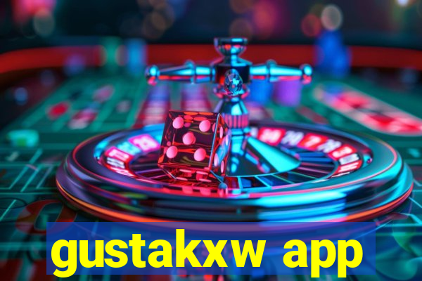 gustakxw app