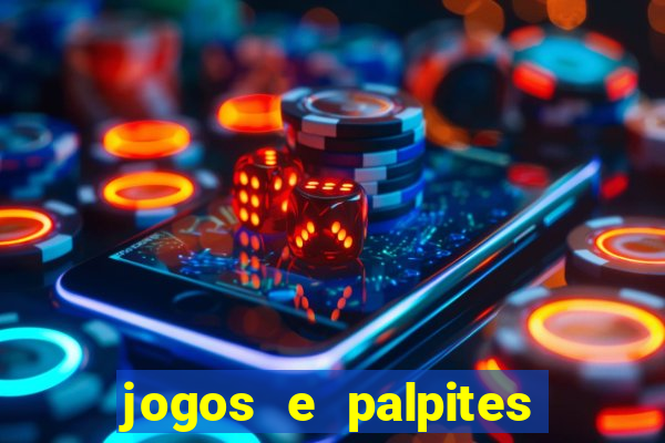 jogos e palpites de hoje