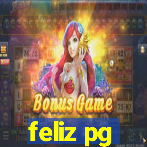 feliz pg