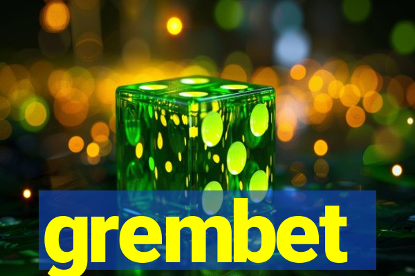 grembet