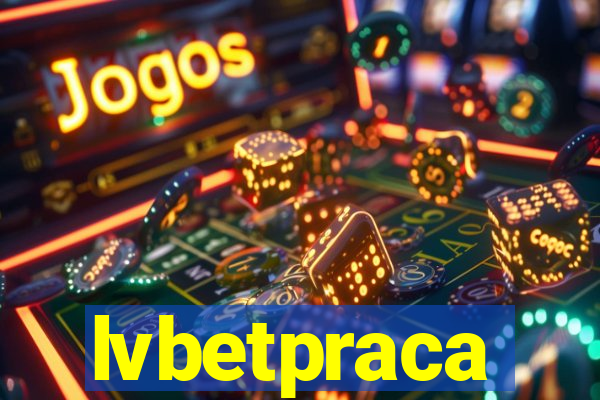 lvbetpraca