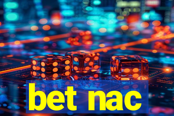 bet nac