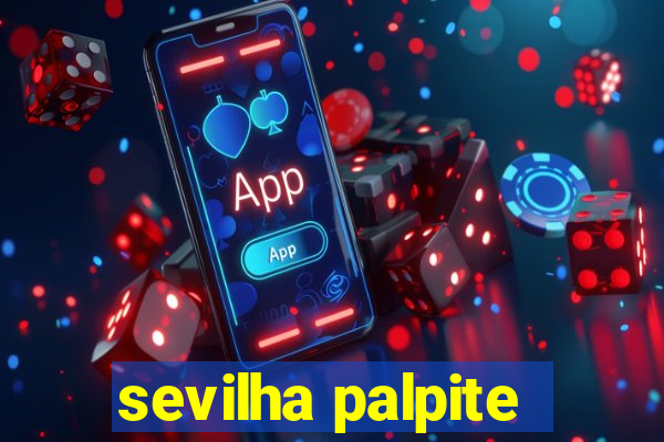 sevilha palpite