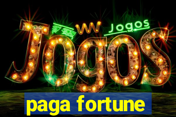 paga fortune