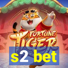 s2 bet