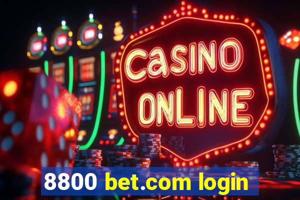 8800 bet.com login