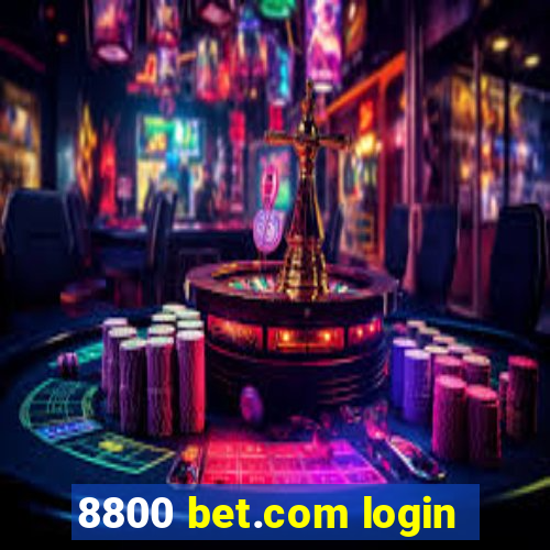 8800 bet.com login