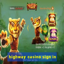 highway casino sign in