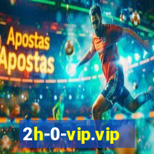 2h-0-vip.vip