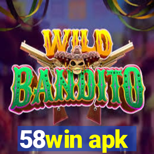 58win apk