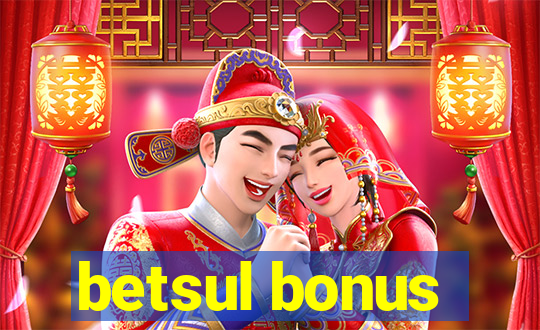 betsul bonus