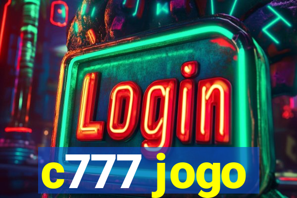 c777 jogo