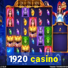 1920 casino